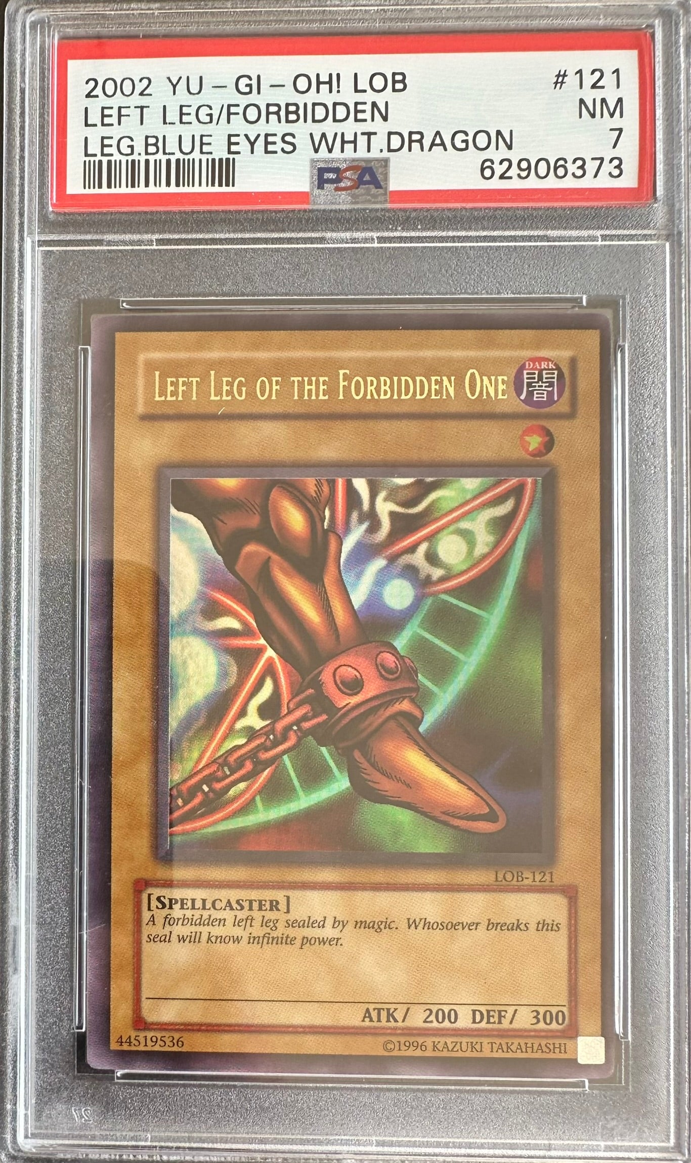 2002 LOB-LEGEND OF BLUE EYES WHITE DRAGON #121 LEFT LEG OF THE FORBIDDEN ONE PSA 7