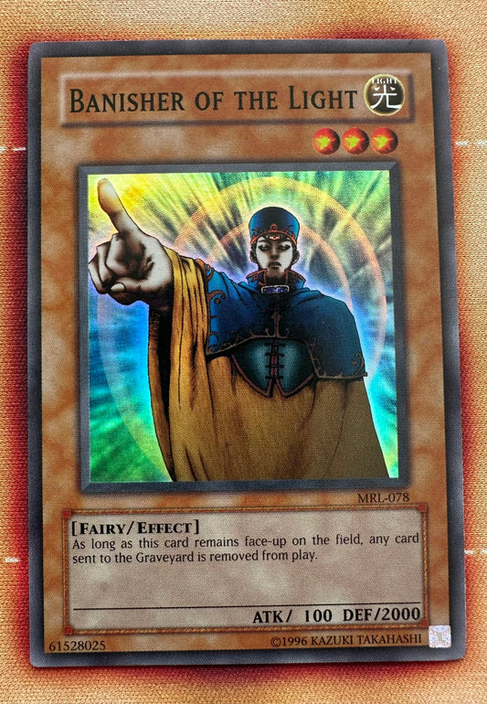 2002 MRL-MAGIC RULER – SUPER RARE #MRL-078 BANISHER OF THE LIGHT