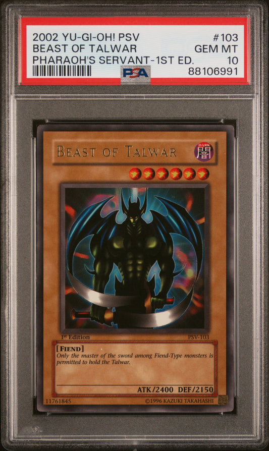 2002 PSV-PHARAOH'S SERVANT | 1ST EDITION #103 BEAST OF TALWAR PSA 10