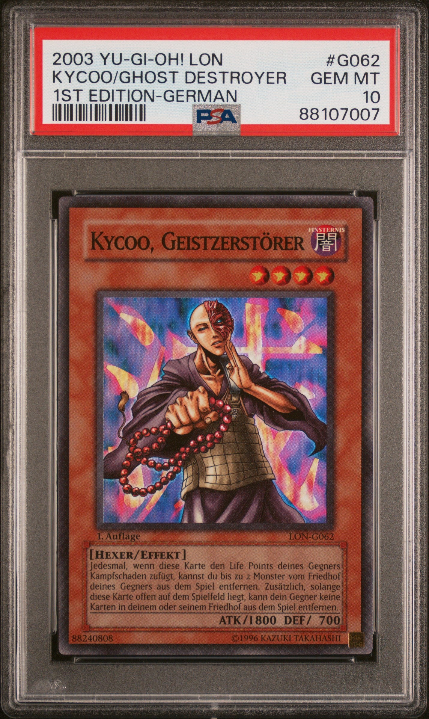 2003 LON-LABYRINTH OF NIGHTMARE | 1ST EDITION-GERMAN #G062 KYCOO THE GHOST DESTROYER, GEISTZERSTÖRER PSA 10
