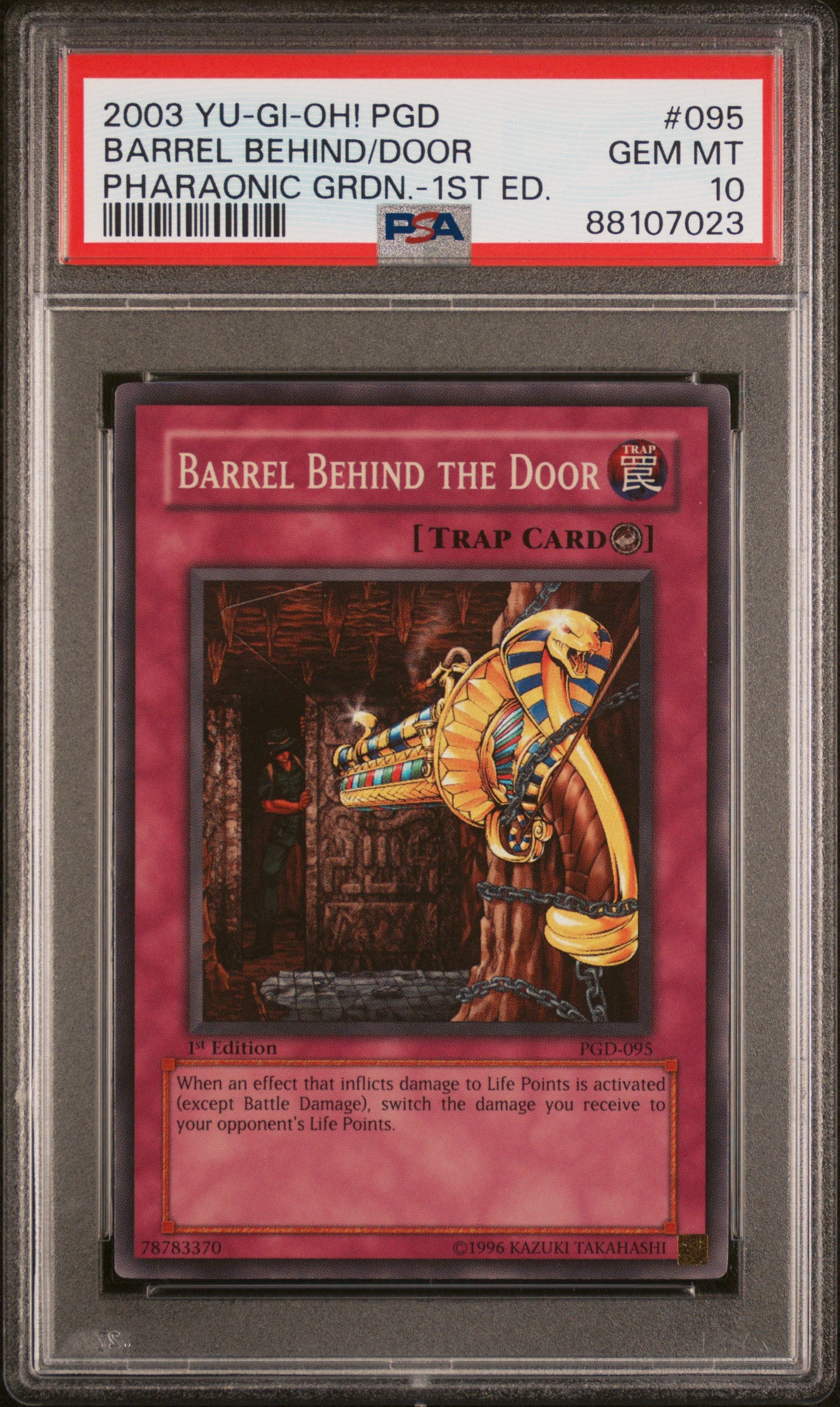 2003 PGD-PHARAONIC GUARDIAN | 1ST EDITION #095 BARREL BEHIND THE DOOR PSA 10