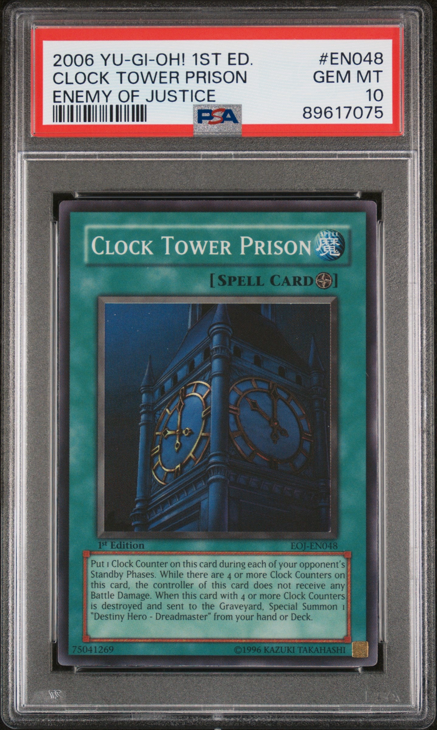 2006 EOJ-ENEMY OF JUSTICE | 1ST EDITION #EN048 CLOCK TOWER PRISON PSA 10