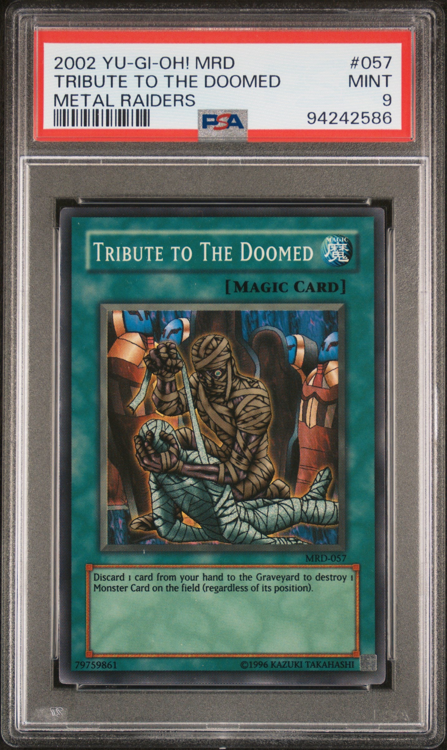2002 MRD-METAL RAIDERS #057 TRIBUTE TO THE DOOMED PSA 9 LIGHT FADE