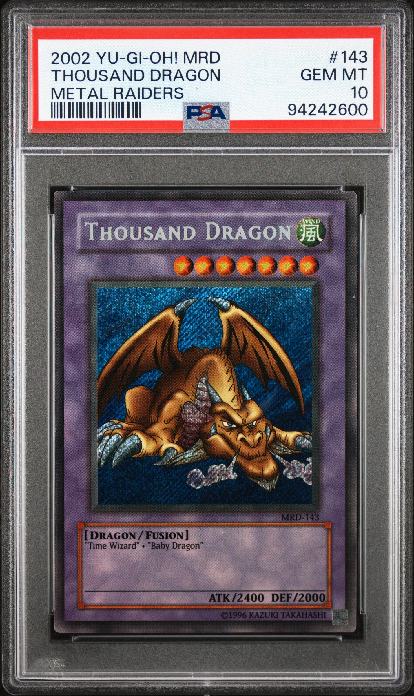 2002 MRD-METAL RAIDERS #143 THOUSAND DRAGON PSA 10 LIGHT FADE