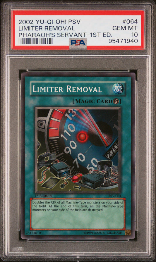 2002 PSV-PHARAOH'S SERVANT | 1ST EDITION #064 LIMITER REMOVAL PSA 10