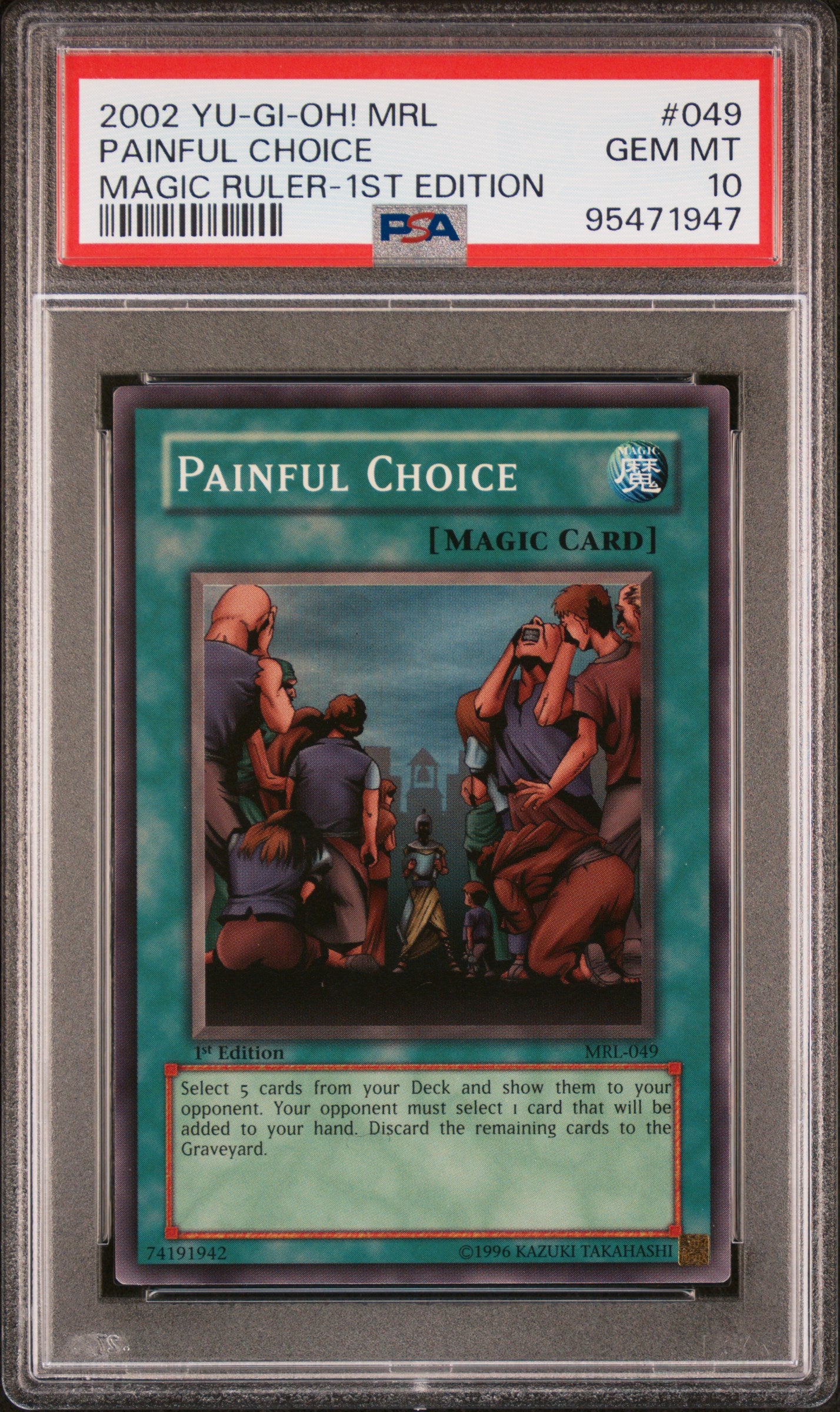 2002 MRL-MAGIC RULER | 1ST EDITION #049 PAINFUL CHOICE PSA 10