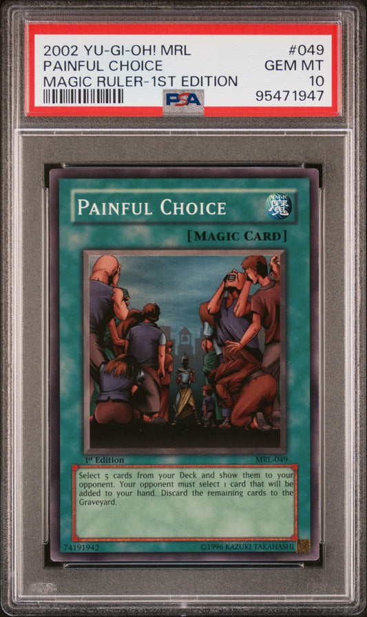 2002 MRL-MAGIC RULER | 1ST EDITION #049 PAINFUL CHOICE PSA 10