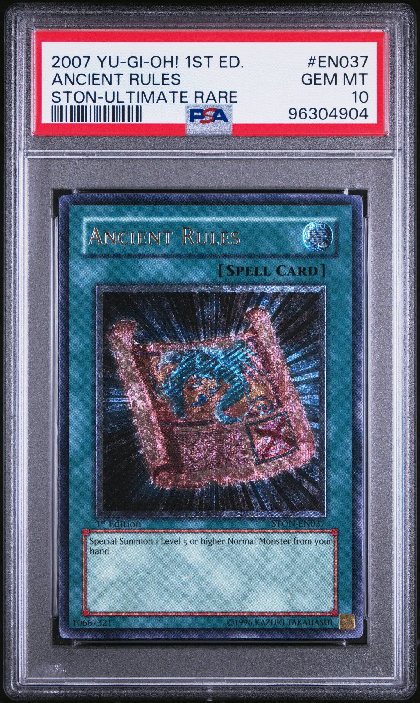 2007 STON-STRIKE OF NEOS | 1ST EDITION-ULTIMATE RARE #EN037 ANCIENT RULES PSA 10 EURO PRINT