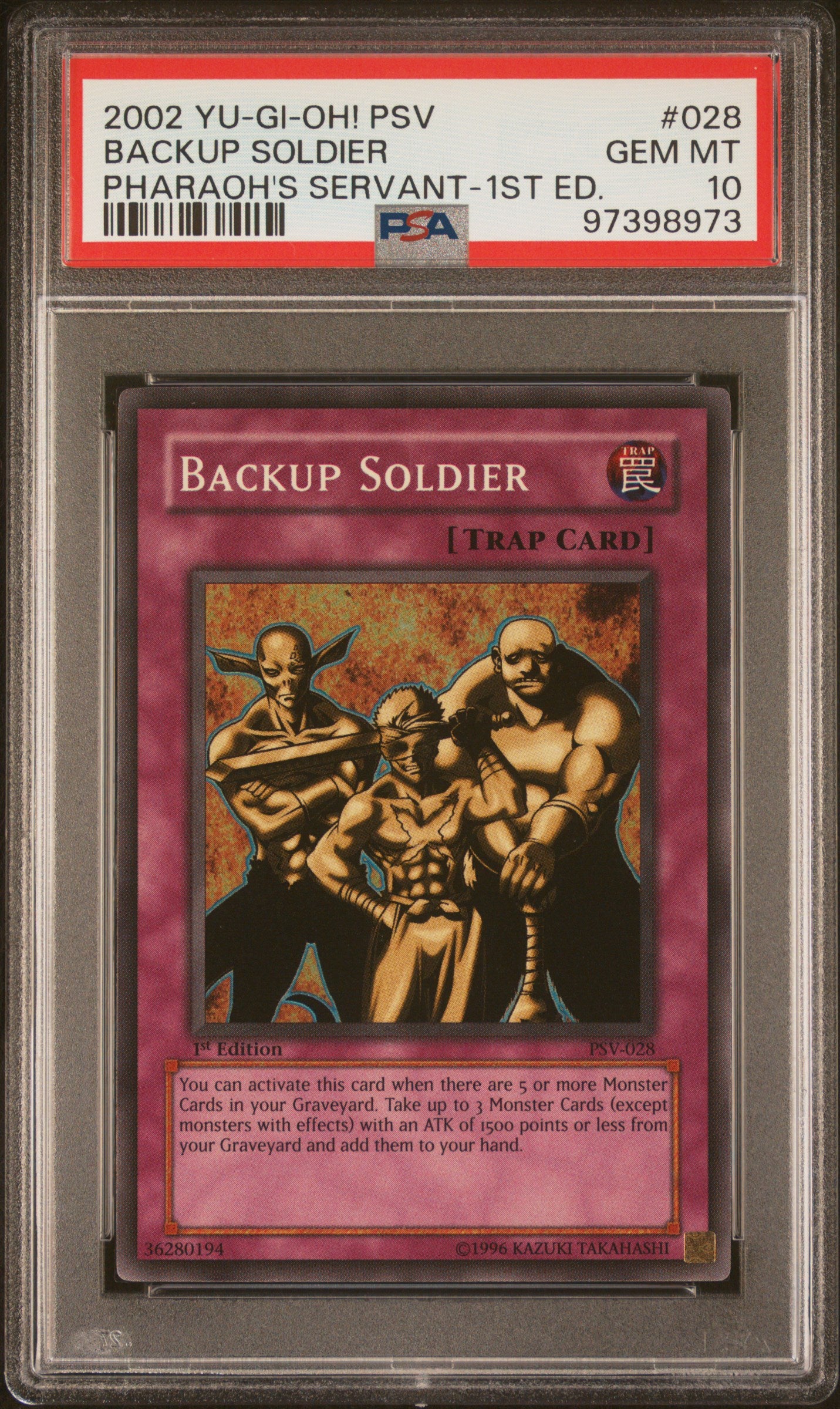 2002 PSV-PHARAOH'S SERVANT | 1ST EDITION #028 BACKUP SOLDIER PSA 10