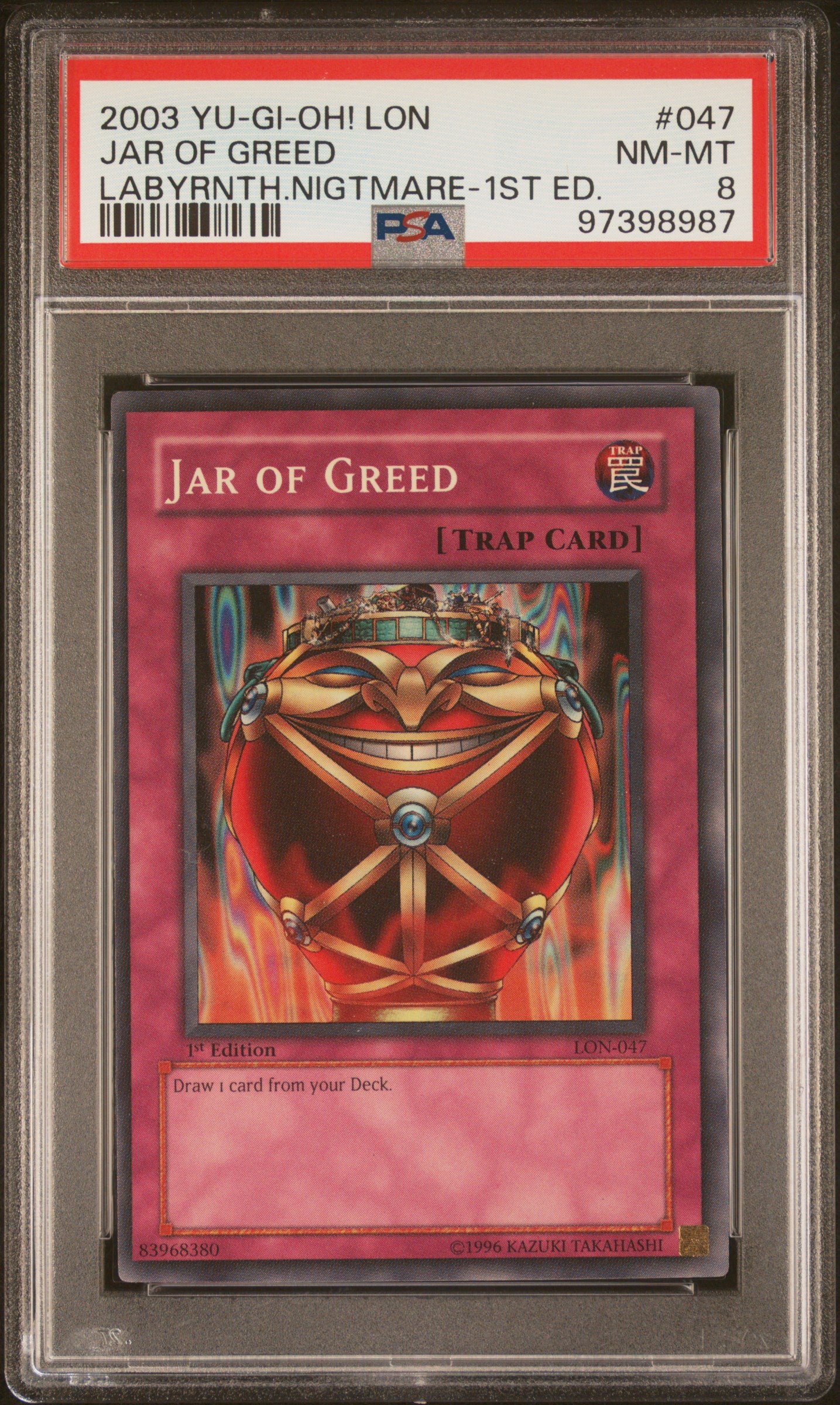 2003 LON-LABYRINTH OF NIGHTMARE | 1ST EDITION #047 JAR OF GREED PSA 8