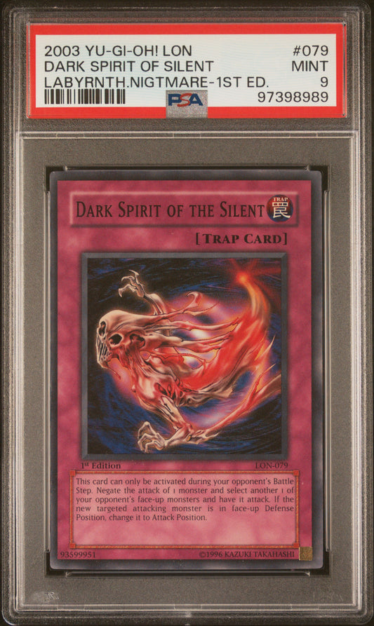 2003 LON-LABYRINTH OF NIGHTMARE | 1ST EDITION #079 DARK SPIRIT OF THE SILENT MISPRINT / BLACK LETTERS PSA 9