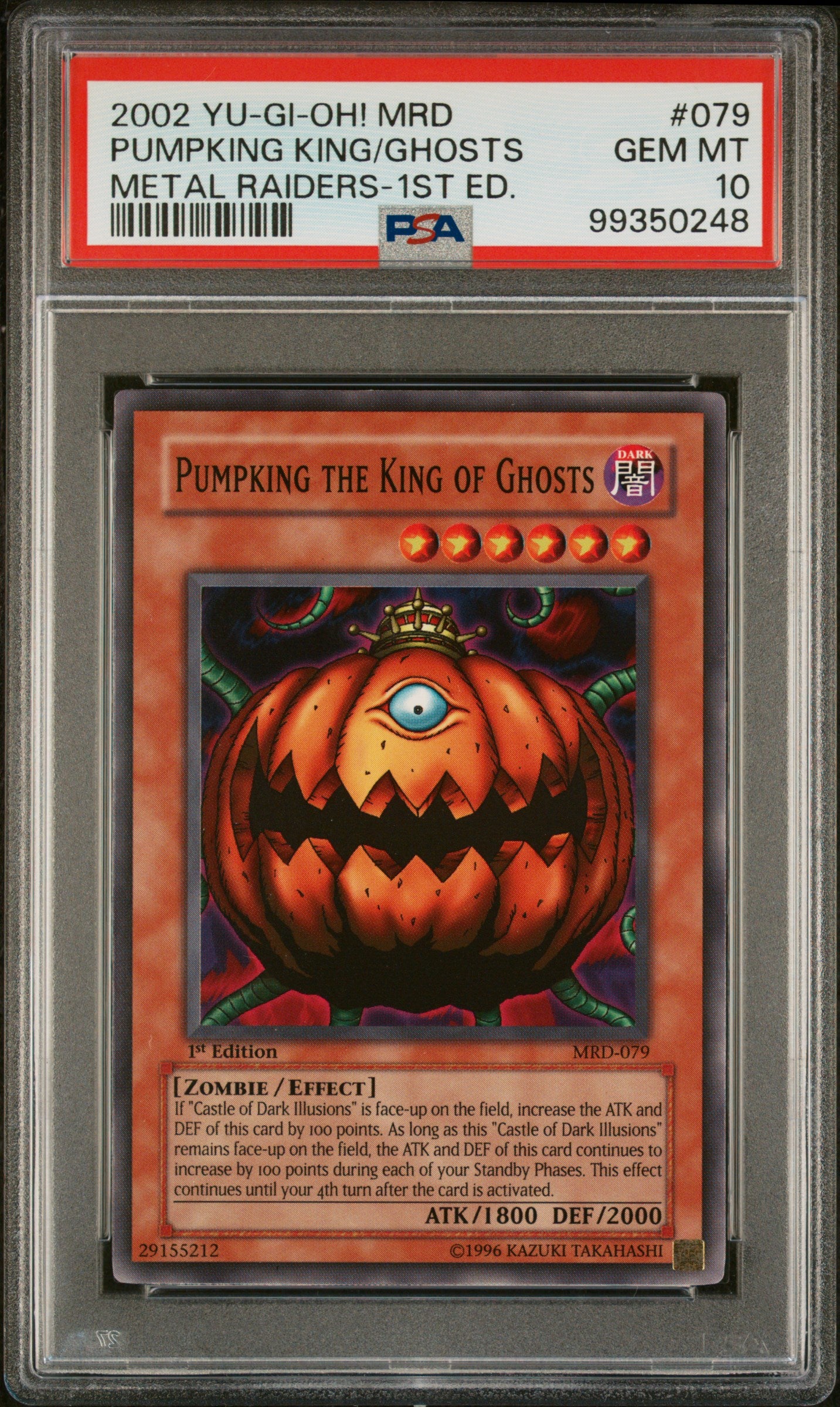 2002 MRD-METAL RAIDERS | 1ST EDITION #079 PUMPKING THE KING OF GHOSTS PSA 10